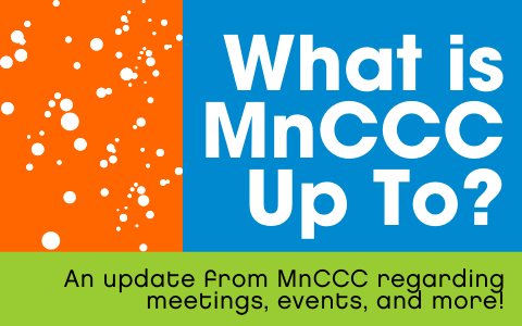 What is MnCCC Up To?